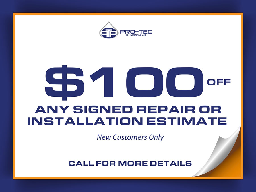 $100 off signed repair or installation estimate offer for new customer
